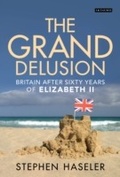 Cover: The Grand Delusion - I.B. Tauris
