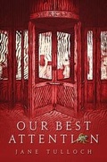 Cover: Our Best Attention - Comely Bank Publishing