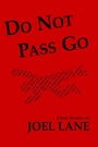 Cover: Do Not Pass Go - Nine Arches Press