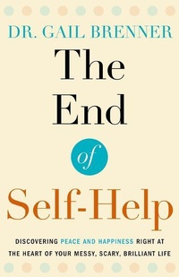 Enlarge image Cover: The End of Self-Help - Ananda Press