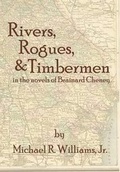 Cover: Rivers, Rogues, & Timbermen in the novels of Brainard Cheney - Mmjw Bookhouse