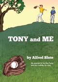 Cover: Tony and Me - Arborville Books