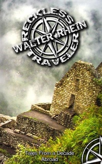 Abbildung von: Reckless Traveler - Perseid Press