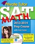 Cover: Private Tutor - SAT Math 2013-2014 Prep Course - Private Tutor