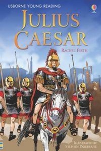 Enlarge image Cover: Julius Caesar - Usborne Publishing Ltd