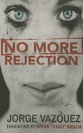 Cover: No More Rejection - Stairwell Media LLC