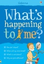 Cover: Whats Happening to Me? (Boy) - Usborne Publishing Ltd