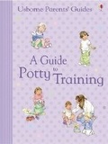 Cover: Guide to Potty Training - Usborne Publishing Ltd