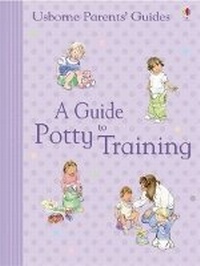 Enlarge image Cover: Guide to Potty Training - Usborne Publishing Ltd
