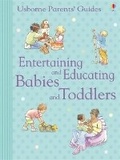 Cover: Entertaining and Educating Babies and Toddlers - Usborne Publishing Ltd