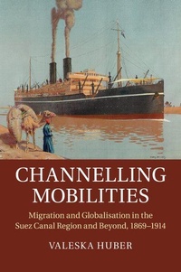 Enlarge image Cover: Channelling Mobilities - Cambridge University Press