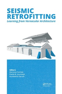 Enlarge image Cover: Seismic Retrofitting: Learning from Vernacular Architecture - CRC Press