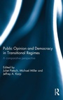 Cover: Public Opinion and Democracy in Transitional Regimes - Routledge