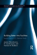 Cover: Building Better Arts Facilities - Routledge