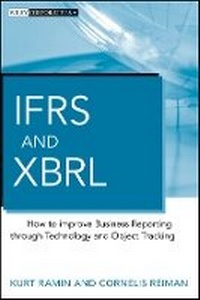 Enlarge image Cover: IFRS and XBRL - How to Improve Business Reporting Through Technology and Object Tracking - Wiley