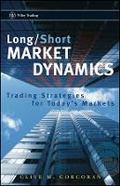 Cover: Long/Short Market Dynamics - Trading Strategies for Today's Markets - Wiley