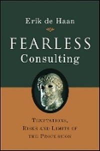 Enlarge image Cover: Fearless Consulting - Temptations, Risks and Limits of the Profession - Wiley