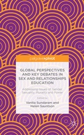 Cover: Global Perspectives and Key Debates in Sex and Relationships Education - Palgrave Pivot