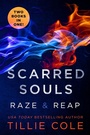 Cover: Scarred Souls: Raze & Reap - St. Martin's Griffin