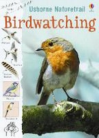 Enlarge image Cover: Birdwatching - Usborne Publishing Ltd