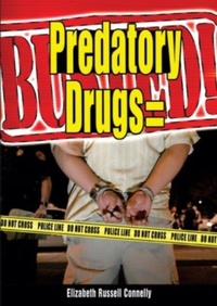 Enlarge image Cover: Predatory Drugs = Busted! - Enslow Publishing