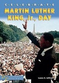 Cover: Celebrate Martin Luther King, Jr., Day - Enslow Publishing