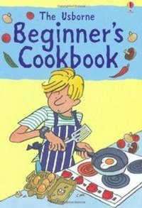 Enlarge image Cover: Beginner's Cookbook - Usborne Publishing Ltd
