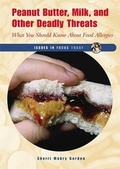Cover: Peanut Butter, Milk, and Other Deadly Threats - Enslow Publishing