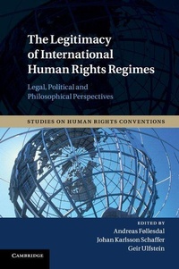 Enlarge image Cover: The Legitimacy of International Human Rights Regimes - Cambridge University Press