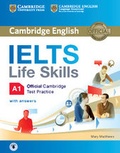 Cover: IELTS Life Skills Official Cambridge Test Practice A1 Student's Book with Answers and Audio - Cambridge University Press