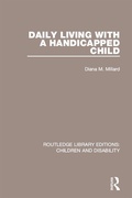 Cover: Daily Living with a Handicapped Child - Routledge