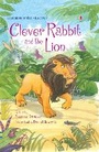 Cover: Clever Rabbit and the Lion - Usborne Publishing Ltd