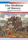 Cover: The Abolition of Slavery - Enslow Publishing