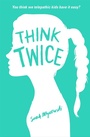 Cover: Think Twice - Orchard Books
