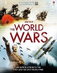 Enlarge image Cover: The World Wars - Usborne Publishing Ltd