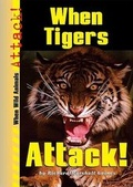 Cover: When Tigers Attack! - Enslow Publishing