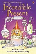 Cover: The Incredible Present - Usborne Publishing Ltd