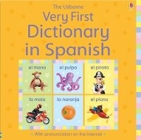 Enlarge image Cover: Very First Dictionary in Spanish - Usborne Publishing Ltd