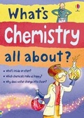 Cover: What's Chemistry All About? - Usborne Publishing Ltd