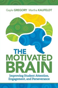 Enlarge image Cover: The Motivated Brain - Association for Supervision & Curriculum Development