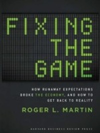 Enlarge image Cover: Fixing the Game - Harvard Business Review Press