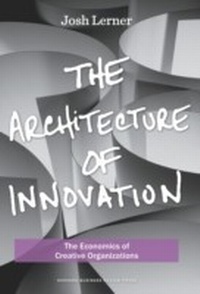 Enlarge image Cover: The Architecture of Innovation - Harvard Business Review Press