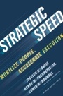 Cover: Strategic Speed - Harvard Business Review Press