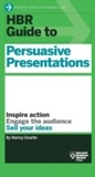 Cover: HBR Guide to Persuasive Presentations (HBR Guide Series) - Harvard Business Review Press