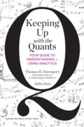 Cover: Keeping Up with the Quants - Harvard Business Review Press