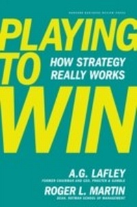 Abbildung von: Playing to Win - Harvard Business Review Press