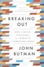 Cover: Breaking Out - Harvard Business Review Press
