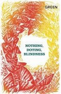 Enlarge image Cover: Nothing, Doting, Blindness - Vintage Digital
