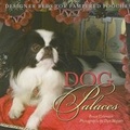 Cover: Dog Palaces - Gibbs M. Smith Inc