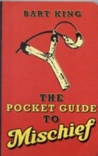 Enlarge image Cover: The Pocket Guide to Mischief - Simon + Schuster LLC